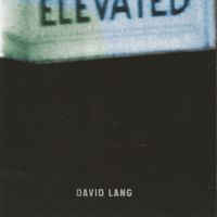 David Lang - Elevated