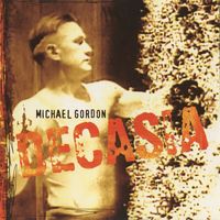 Michael Gordon - Decasia