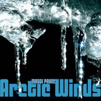 Maggi Payne - Payne: Arctic Winds