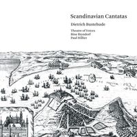 Paul Hillier - Buxtehude: Scandinavian Cantatas