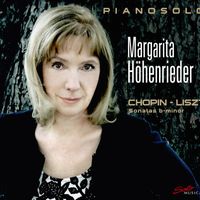 Margarita Höhenrieder - Chopin & Liszt: Piano Sonatas in B minor