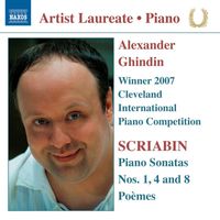 Alexander Ghindin - Scriabin: Piano Sonatas Nos. 1, 4 & 8 - Poemes