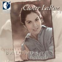 Custer LaRue - LaRue, Custer: Ballads