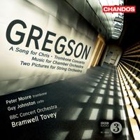 Bramwell Tovey - Gregson: A Song for Chris - Trombone Concerto - Music for Chamber Orchestra - 2 Pictures