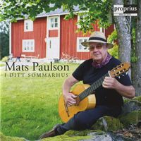 Mats Paulson - I ditt sommarhus