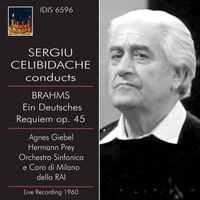 Sergiu Celibidache - Brahms: Ein Deutsches Requiem