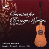 Richard Savino - Roncalli, L.: Sonatas for Baroque Guitar