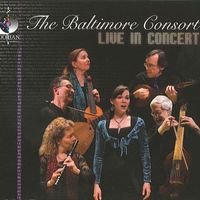 Baltimore Consort - Baltimore Consort: Live in Concert