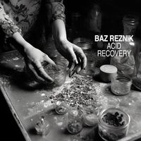 Baz Reznik - Acid Recovery