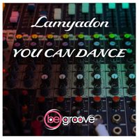 Lamyadon - You Can Dance