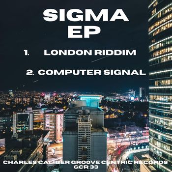 Charles Caliber - Sigma EP
