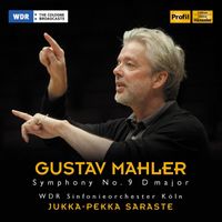 Jukka-Pekka Saraste - Mahler: Symphony No. 9