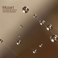 John Eliot Gardiner - Mozart: Symphonies 39 & 41