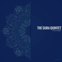 The Sura Quintet - Feel Alright