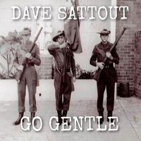 David Sattout - Go Gentle