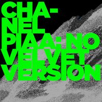Chamberlain - Chanel Piaano (Velvet Version)