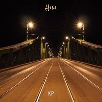 KP - Him (Explicit)