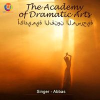 Abbas - The Academy Of Dramatic Arts