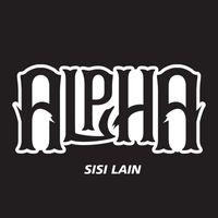 Alpha - Sisi Lain