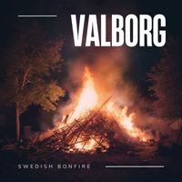 Valborg - Swedish Bonfire
