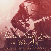 TaliasVan featuring The Bright & Morning Star Band - There's Still Love in the Air - Valentines' Day Concert at the Sea of Glass--Center for the Arts