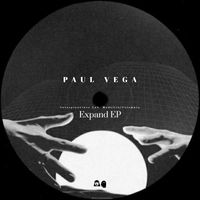 Paul Vega - Expand EP