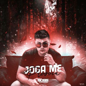 Dj Boss - JOGA ME PROVOCA