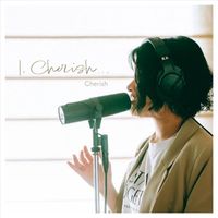 Cherish - I,Cherish…
