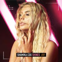 Shamika Cox - Shines
