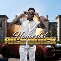 HonoRebel - Rich Quick