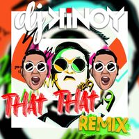 Psy - That - That (Dj Kinoy Remix)