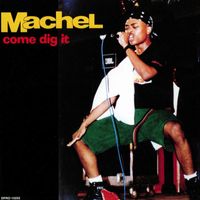 Machel Montano - Come Dig It