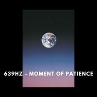 Velodrome - 639Hz - Moment of Patience