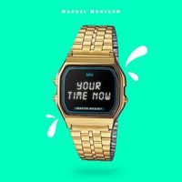 Machel Montano - Your Time Now