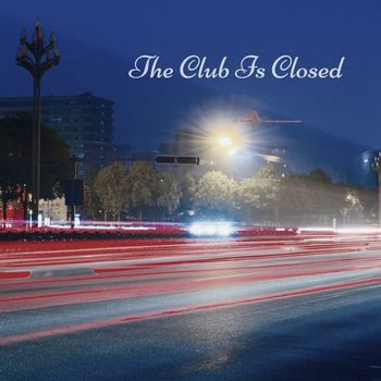 Cristopher Varela - The Club Is Closed