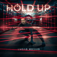 Lucas Morais - HOLD UP