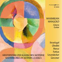 Maximilian Mangold - Masterworks of Modern Classics