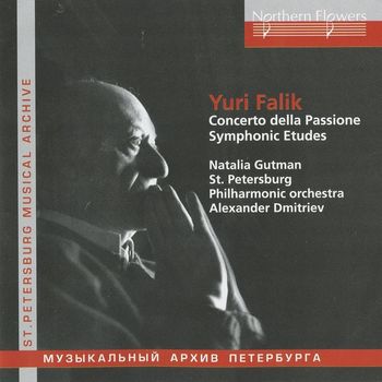 Alexander Dmitriev - Falik: Concerto della Passione - Symphonic Studies