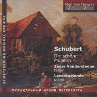 Zeger Vandersteene - Schubert: Die schone Mullerin