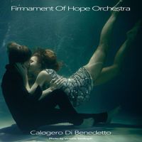 Calogero Di Benedetto - Firmament Of Hope Orchestra