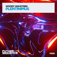 Woody van Eyden - Plentinimus