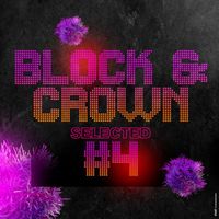 Block & Crown - Block & Crown Selected #4