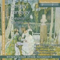 Taneyev Quartet - Taneyev: Complete Quintets