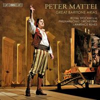 Peter Mattei - Mattei, Peter: Great Baritone Arias