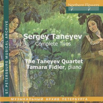 Taneyev Quartet - Taneyev: Complete Trios