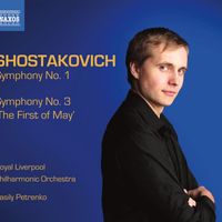 Vasily Petrenko - Shostakovich: Symphonies Nos. 1 & 3