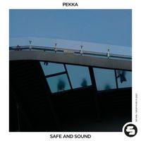 Pekka - Safe and Sound