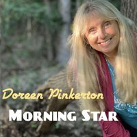 Doreen Pinkerton - Morning Star