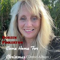 Doreen Pinkerton - Come Home for Christmas (Demo Album)