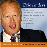 Anders Eriksson - Sången i mitt liv
